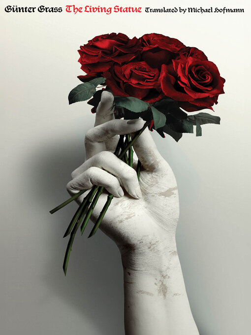 Title details for The Living Statue by Günter Grass - Available